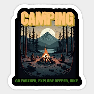 Go Farther, Explore Deeper, Hike - Adventure Camper Sticker